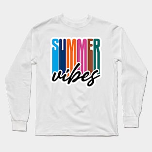 Summer Vibes Long Sleeve T-Shirt